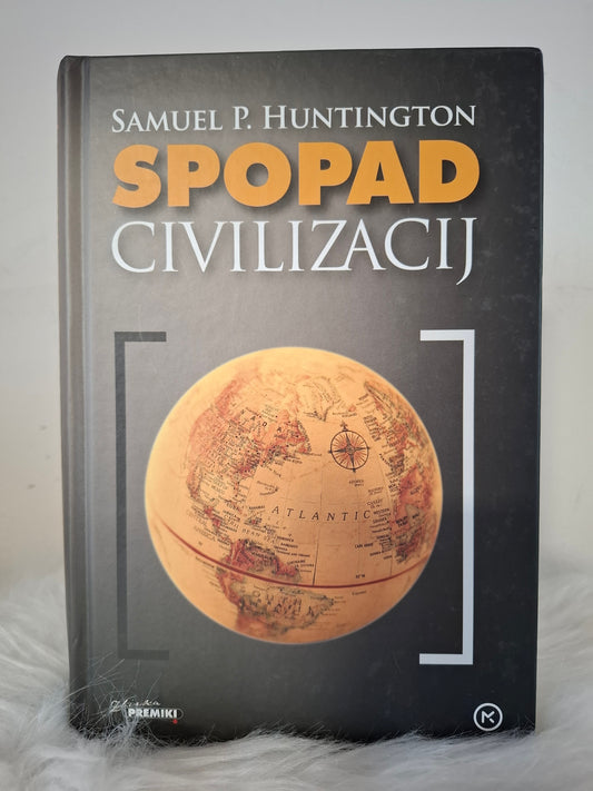 Spopad civilizacij, Samuel P.Huntington.