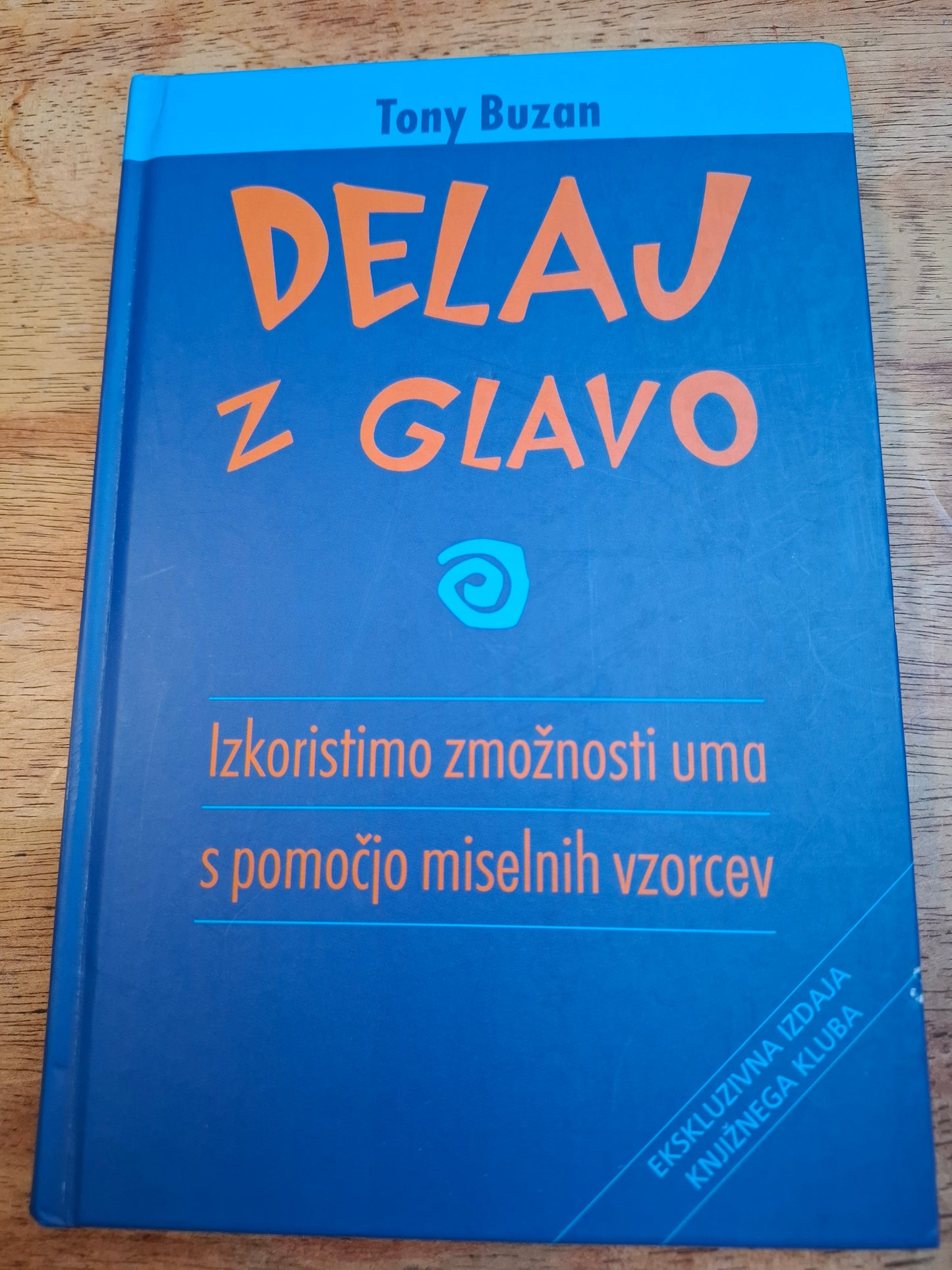 Delaj z glavo, Tony Buzan