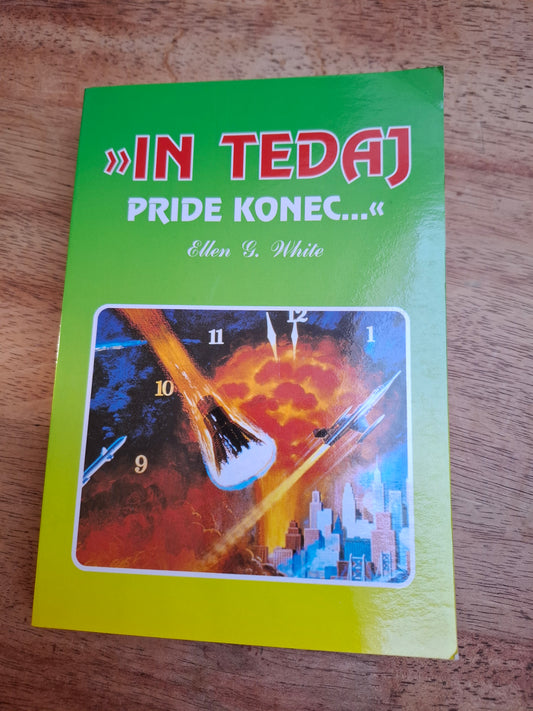 In tadej pride konec Ellen G. White