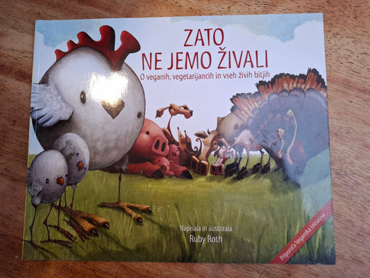 Zato ne jemo živali Ruby Roth