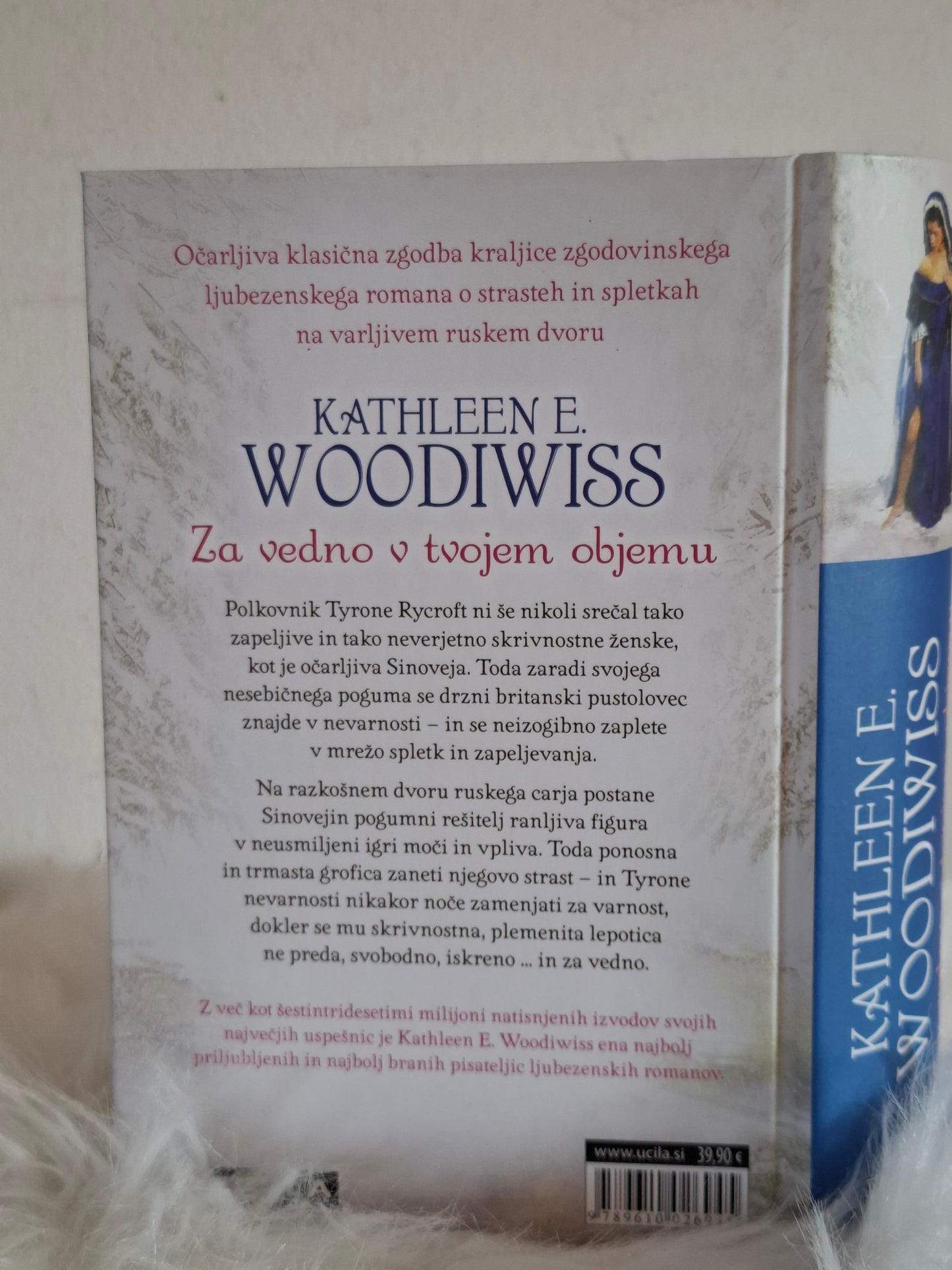 Za vedno v tvojem objemu, Kathleen E.Woodiwiss