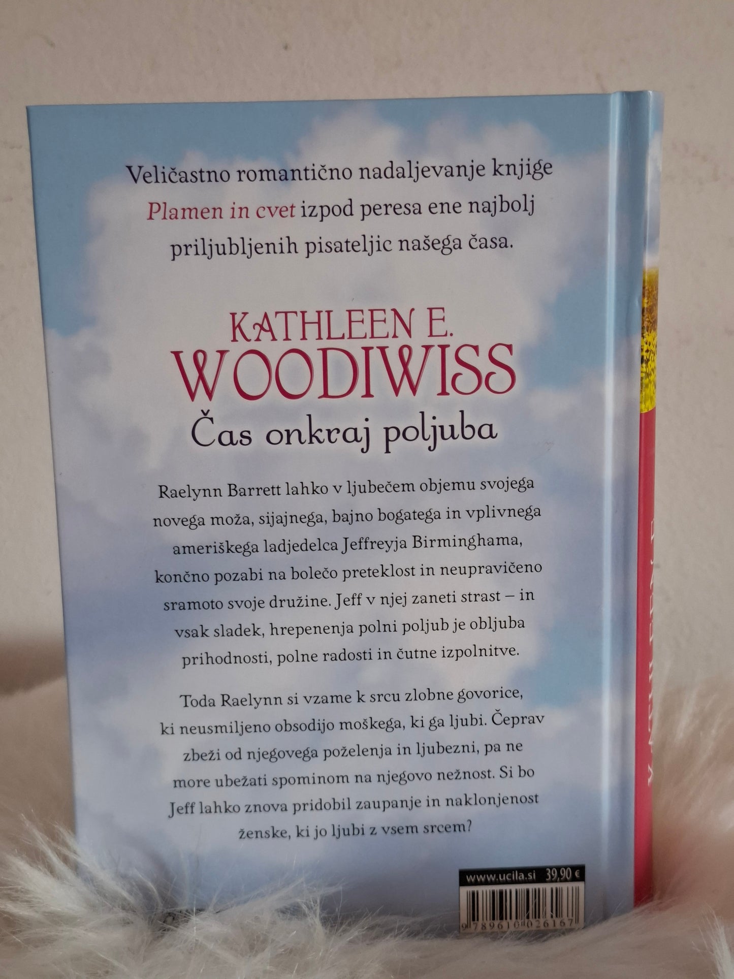 Čas onkraj poljuba, Kathleen E. Woodiwiss