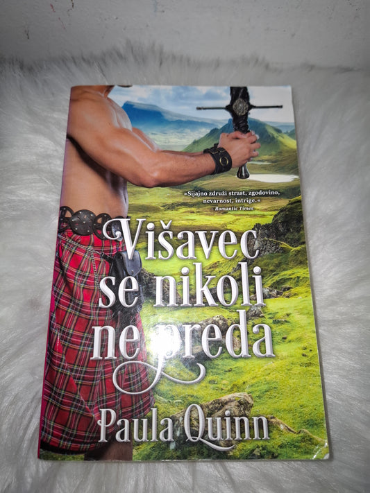 Višavec se nikoli ne preda Paula Quinn