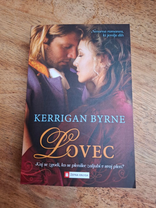 Lovec, Kerrigan Byrne