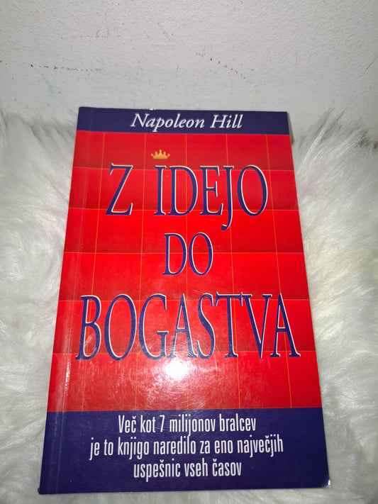 Z idejo do bogastva  Napoleon Hill