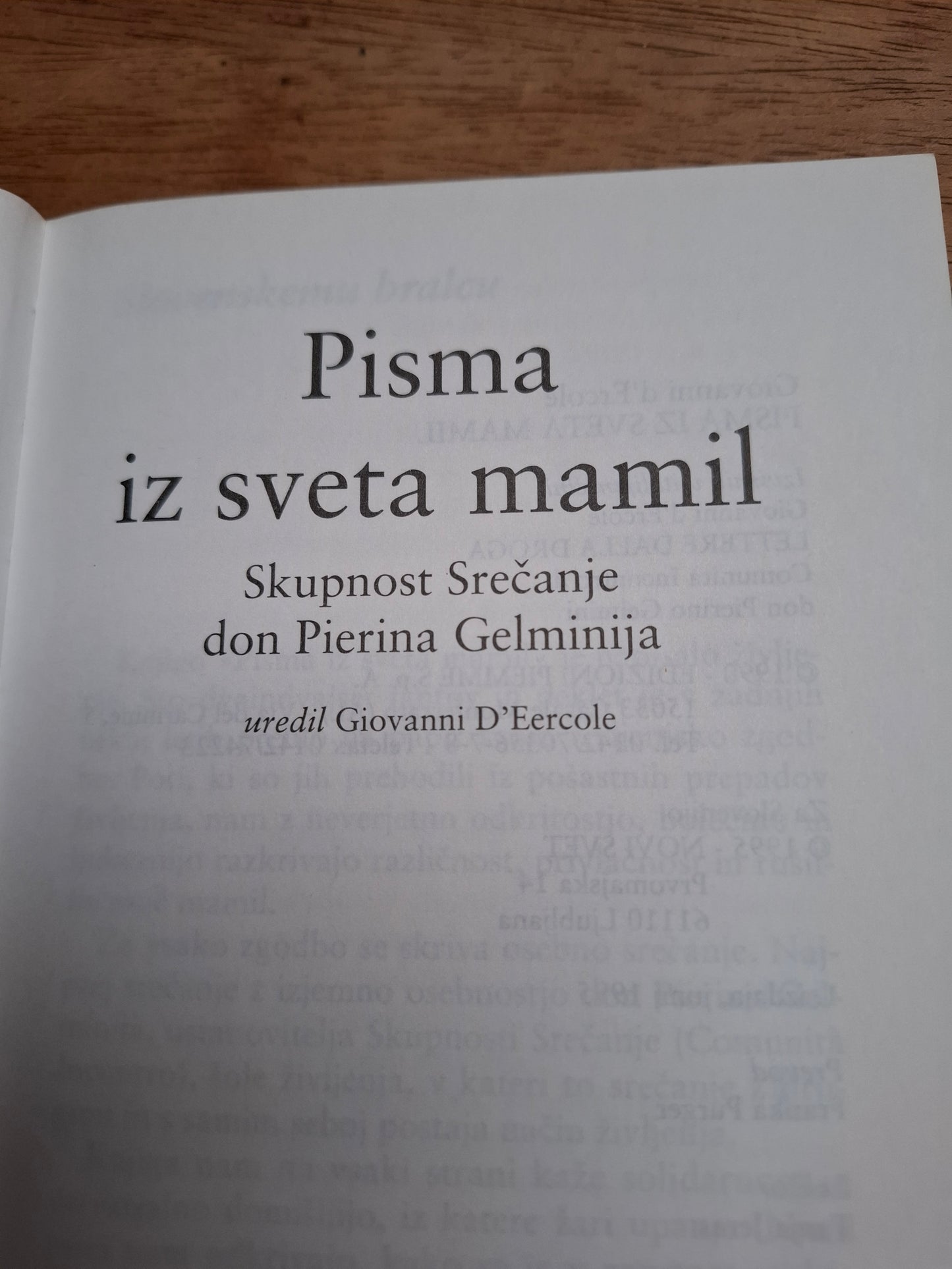 Pisma iz sveta mamil : Skupnost Srečanje don Pierina Gelminija