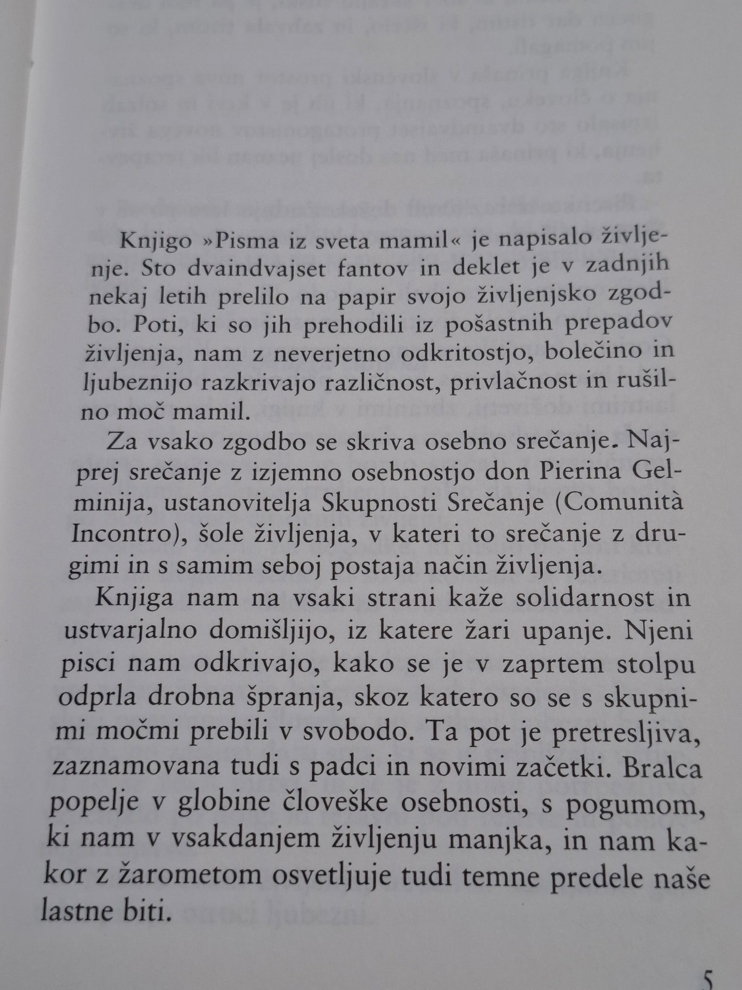 Pisma iz sveta mamil : Skupnost Srečanje don Pierina Gelminija