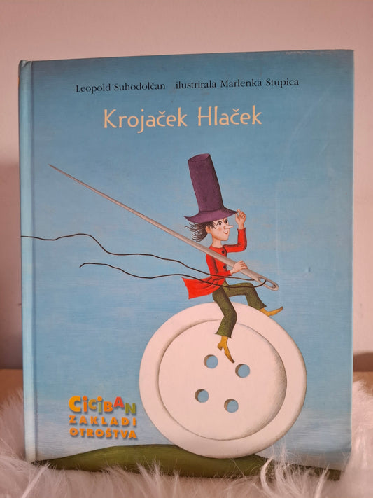 Krojaček Hlaček Leopold Suhodolčan