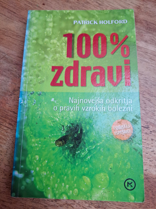 100% zdravi, Patrick Holford