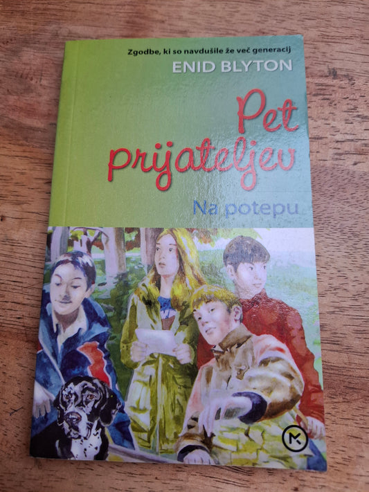 Pet prijateljev Na potepu~Enid Blyton