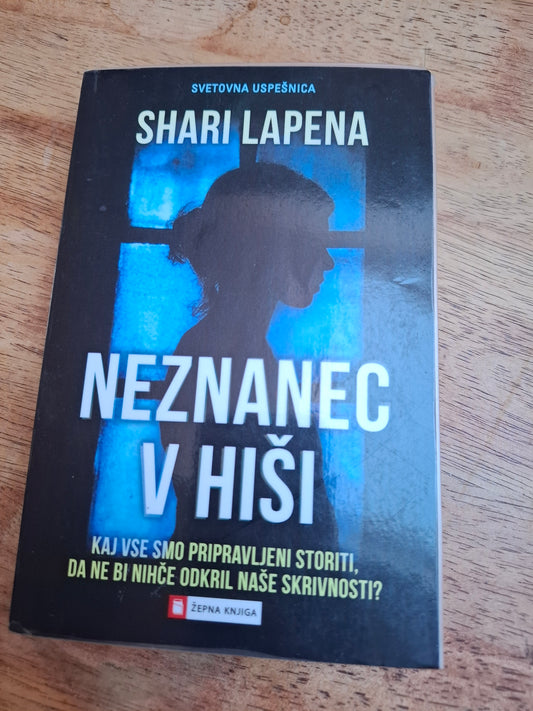 Neznanec v hiši, Shari Lapena.