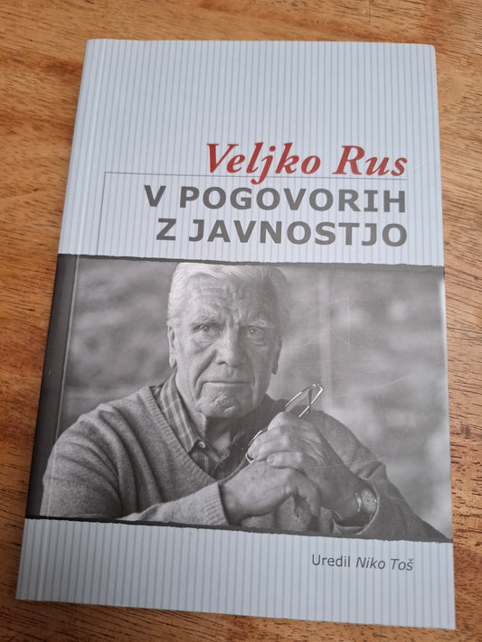 V pogovorih z javnostjo Veljko Rus