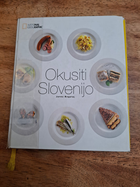 Okusiti Slovenijo Janez Bogataj