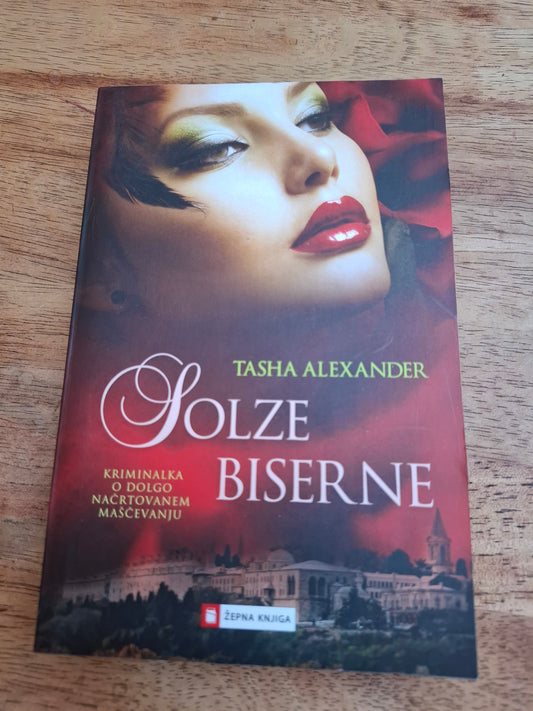 Solze biserne, Tasha Alexander