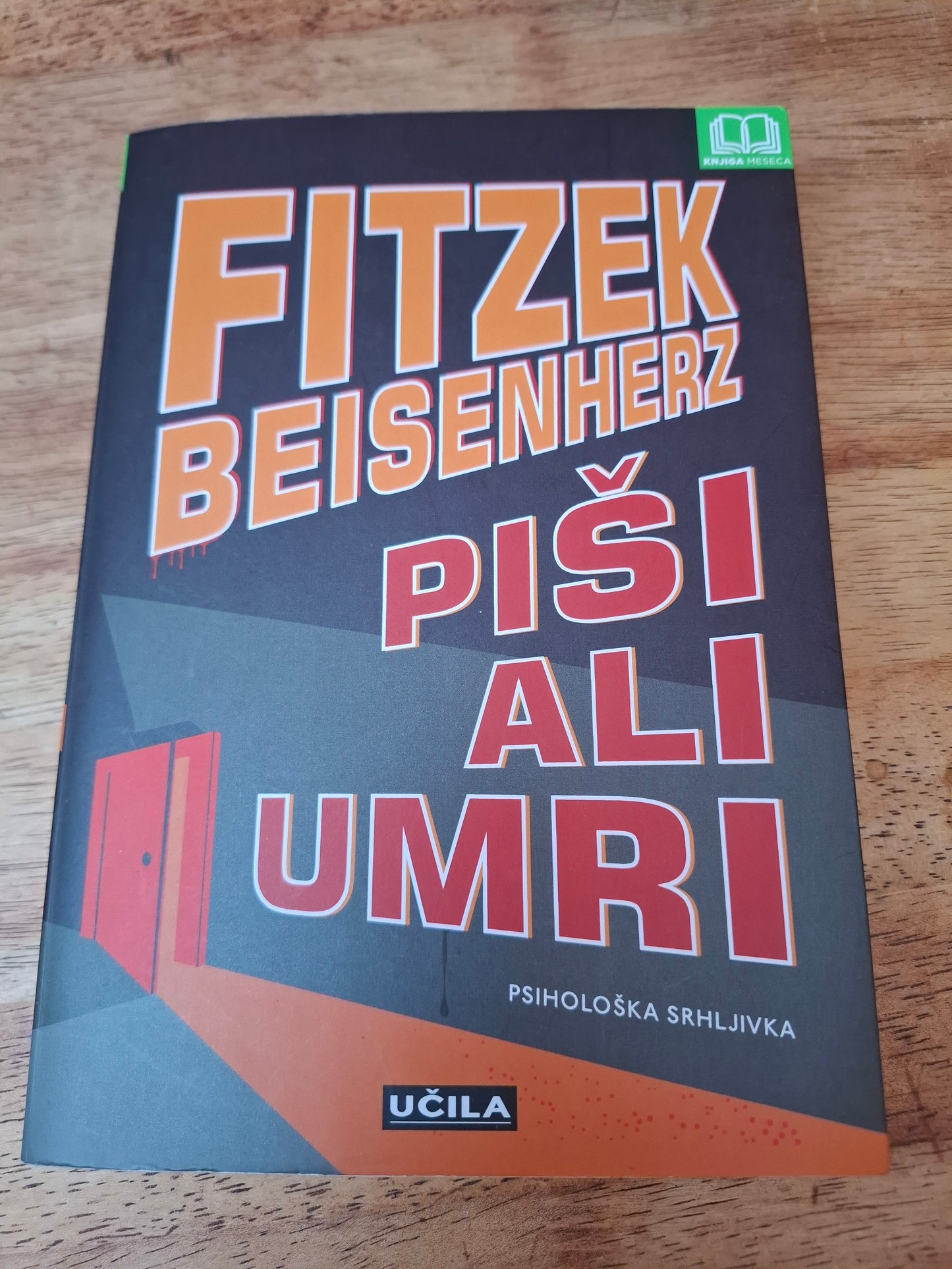 Piši ali umri Fitzek Beisenherz