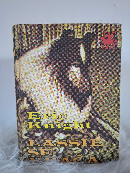 Lassie se vrača Eric Knight