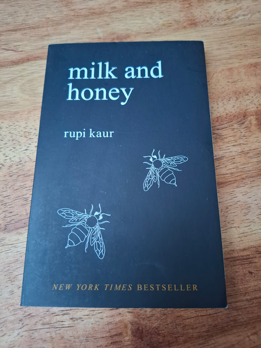 Milk and Honey Rupi Kaur