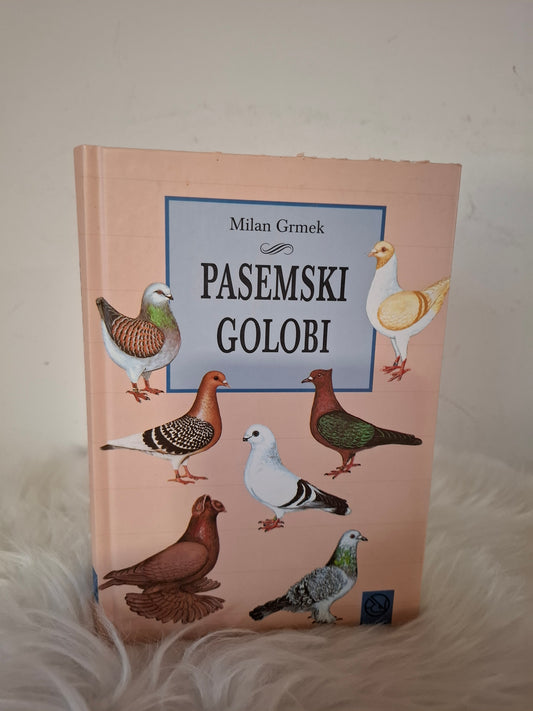 Pasemski golobi Milan Grmek