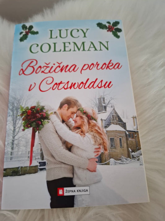 Božična poroka v Cotswoldsu  Lucy Coleman