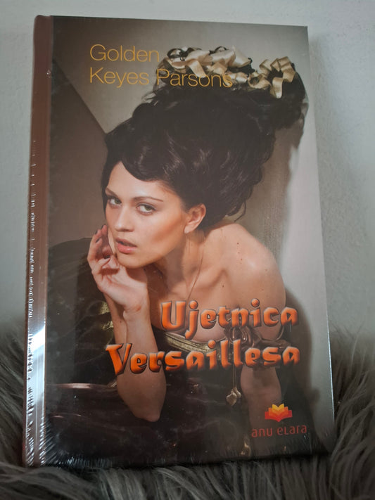 Ujetnica Versaillesa Golden Keyes Parsons