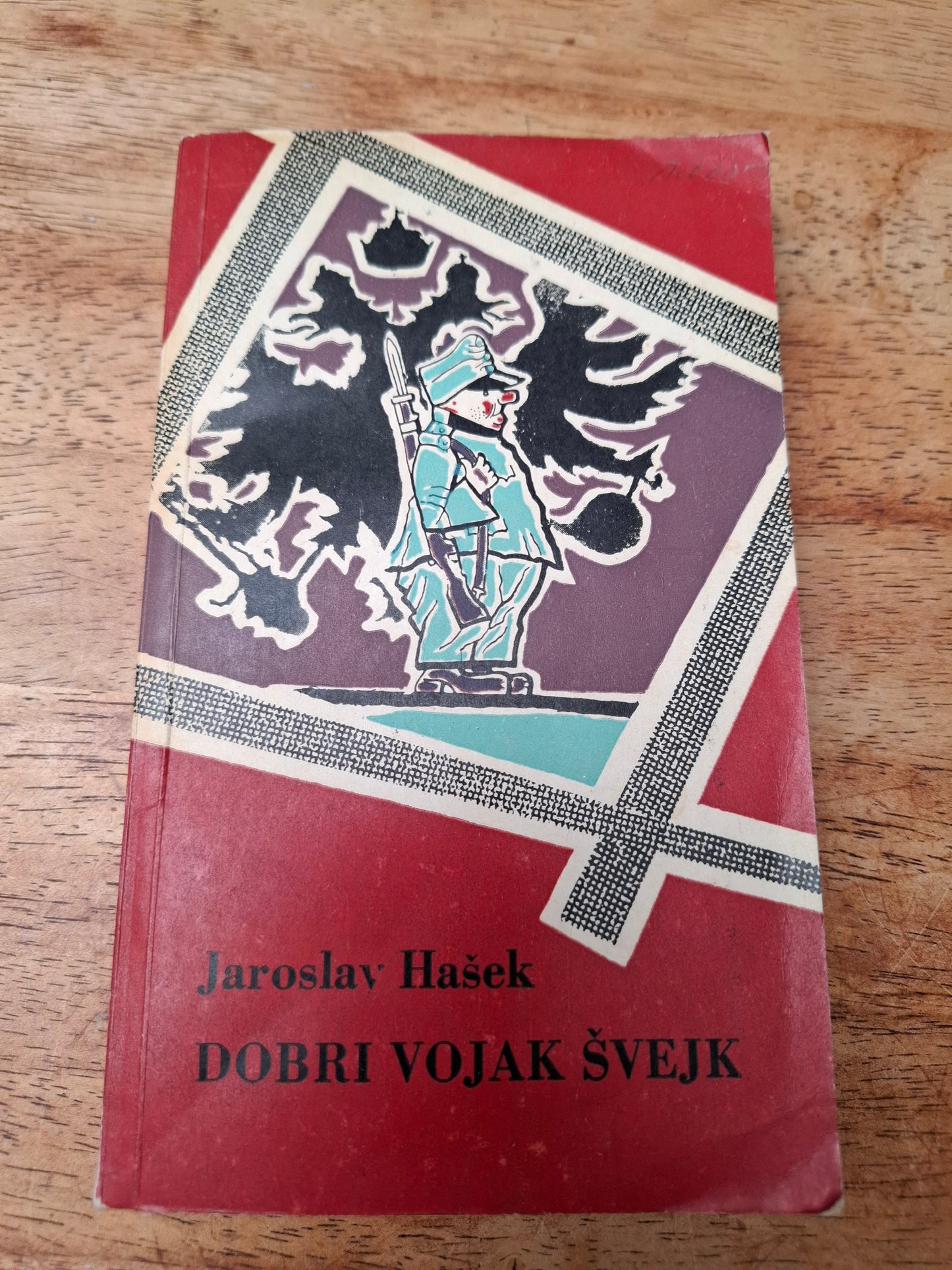 Dobri vojak Švejk Jaroslav Hašek