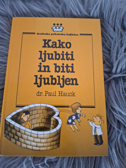 Kako ljubiti in biti ljubljen? dr. Peter Tyrer