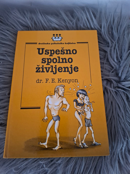 Uspešno spolno življenje dr. F. E. Kenyon