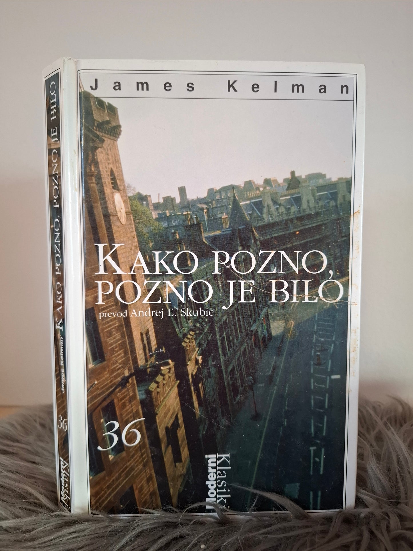 Kako pozno, pozno je bilo, James Kelman