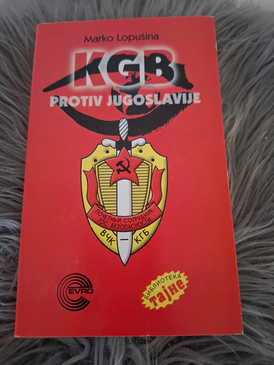 Kgb protiv Jugoslavije Marko Lopušina