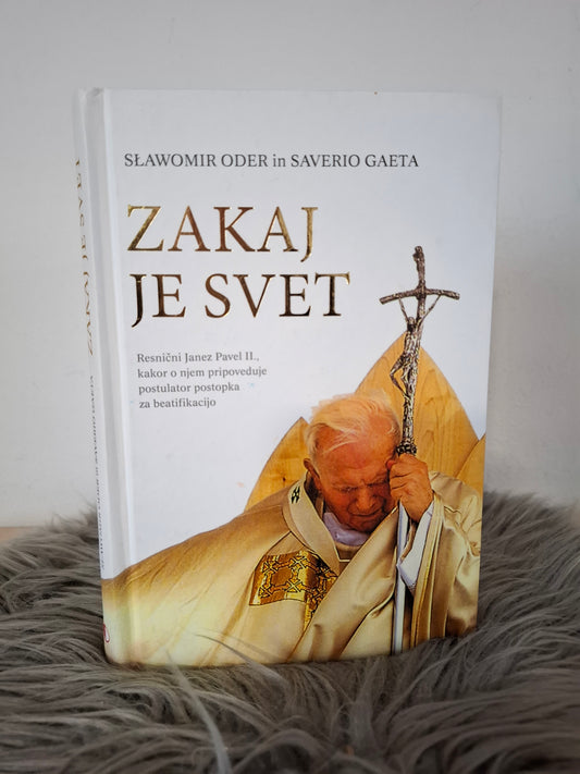 Zakaj je svet Slavomir Oder in Saverio Gaeta