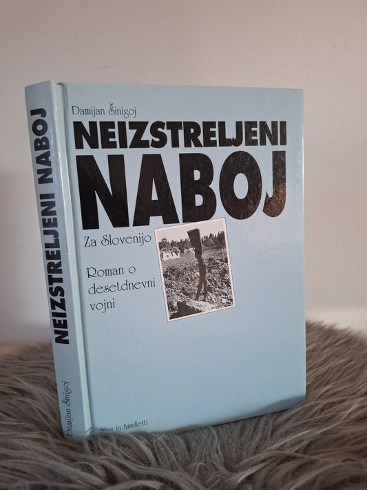 Neizstreljeni naboj za Slovenijo Damijan Šinigoj