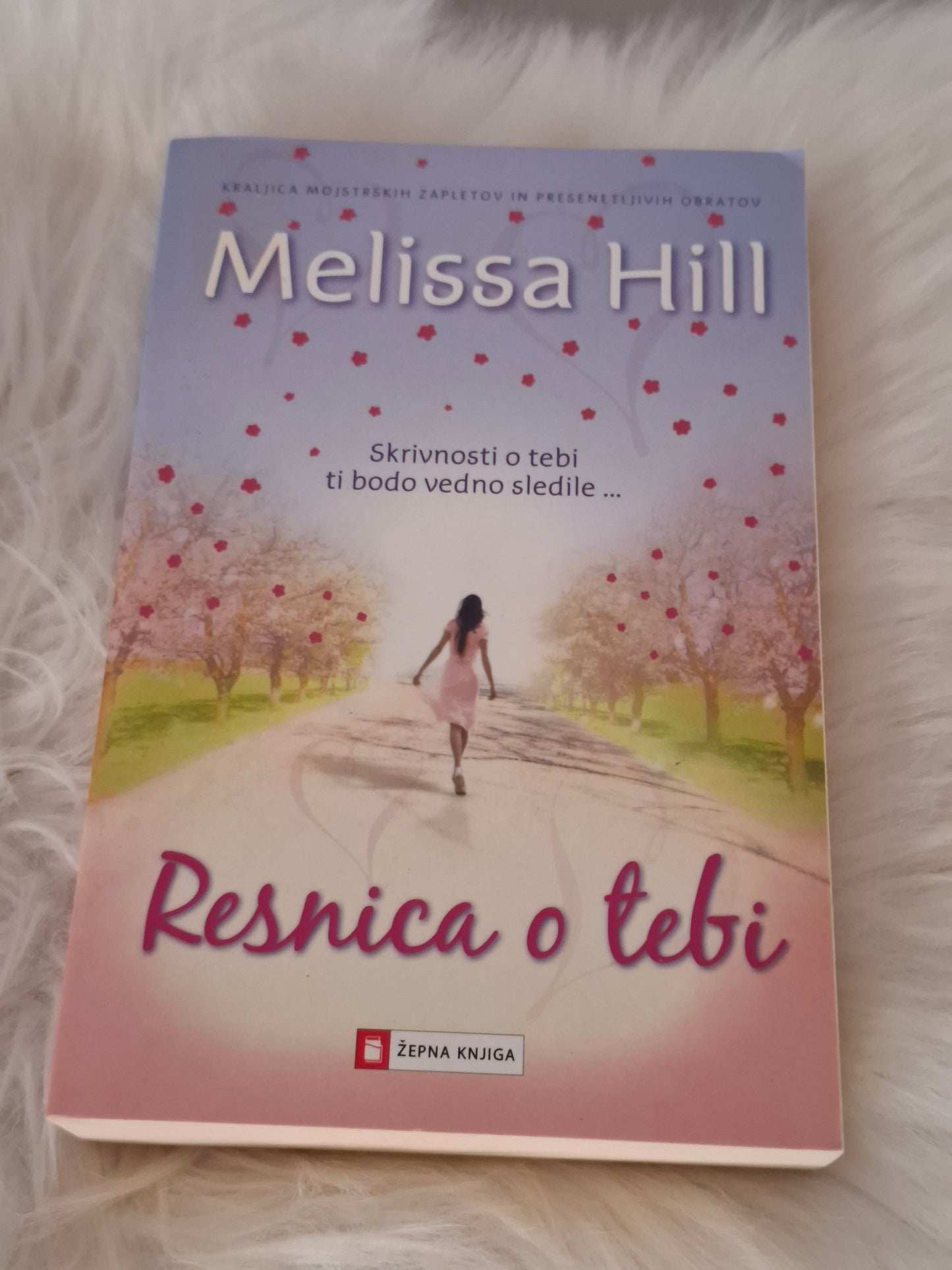 Resnica o tebi, Mellisa Hill