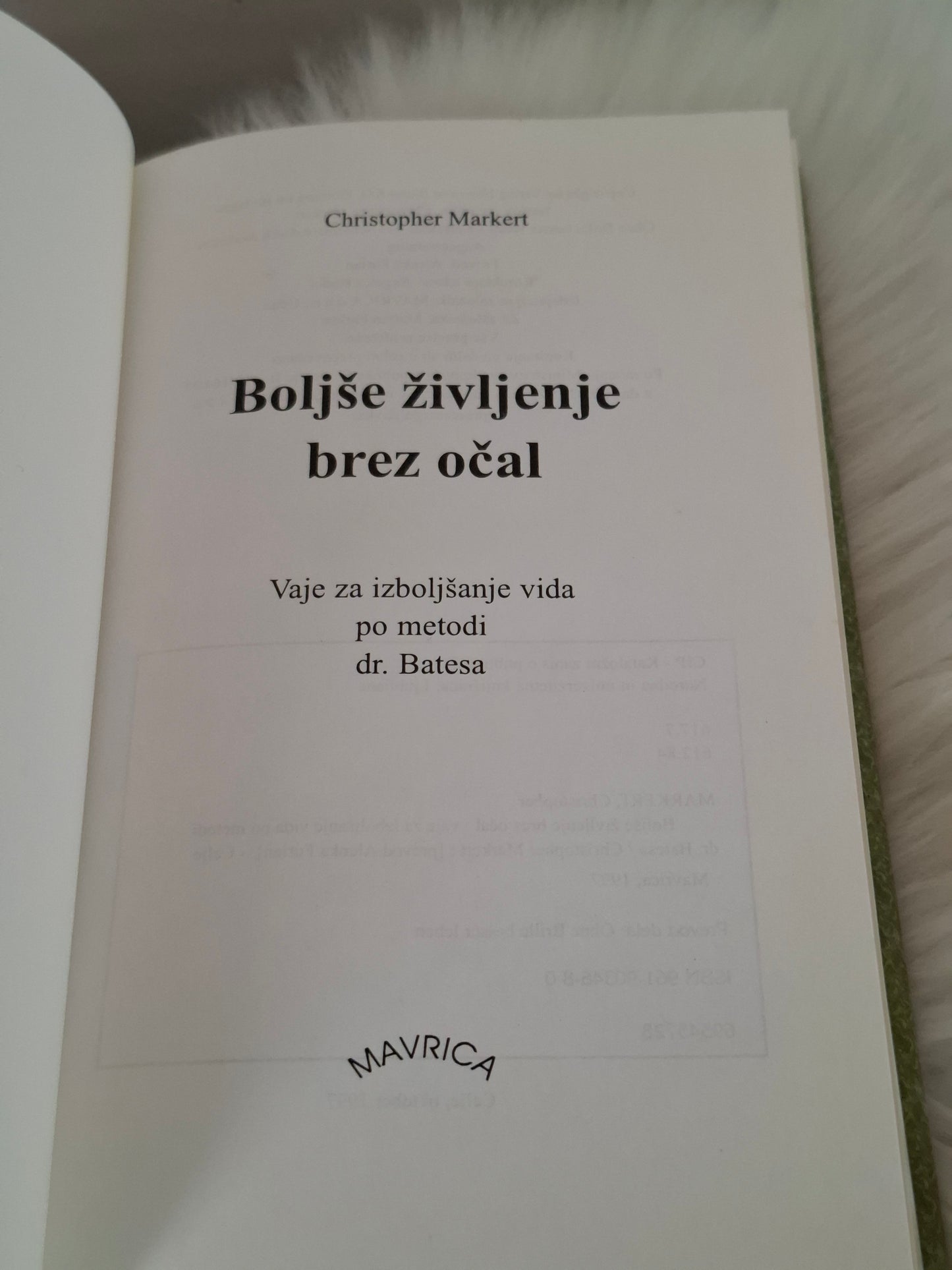 Boljše življenje brez očal Christopher Markert