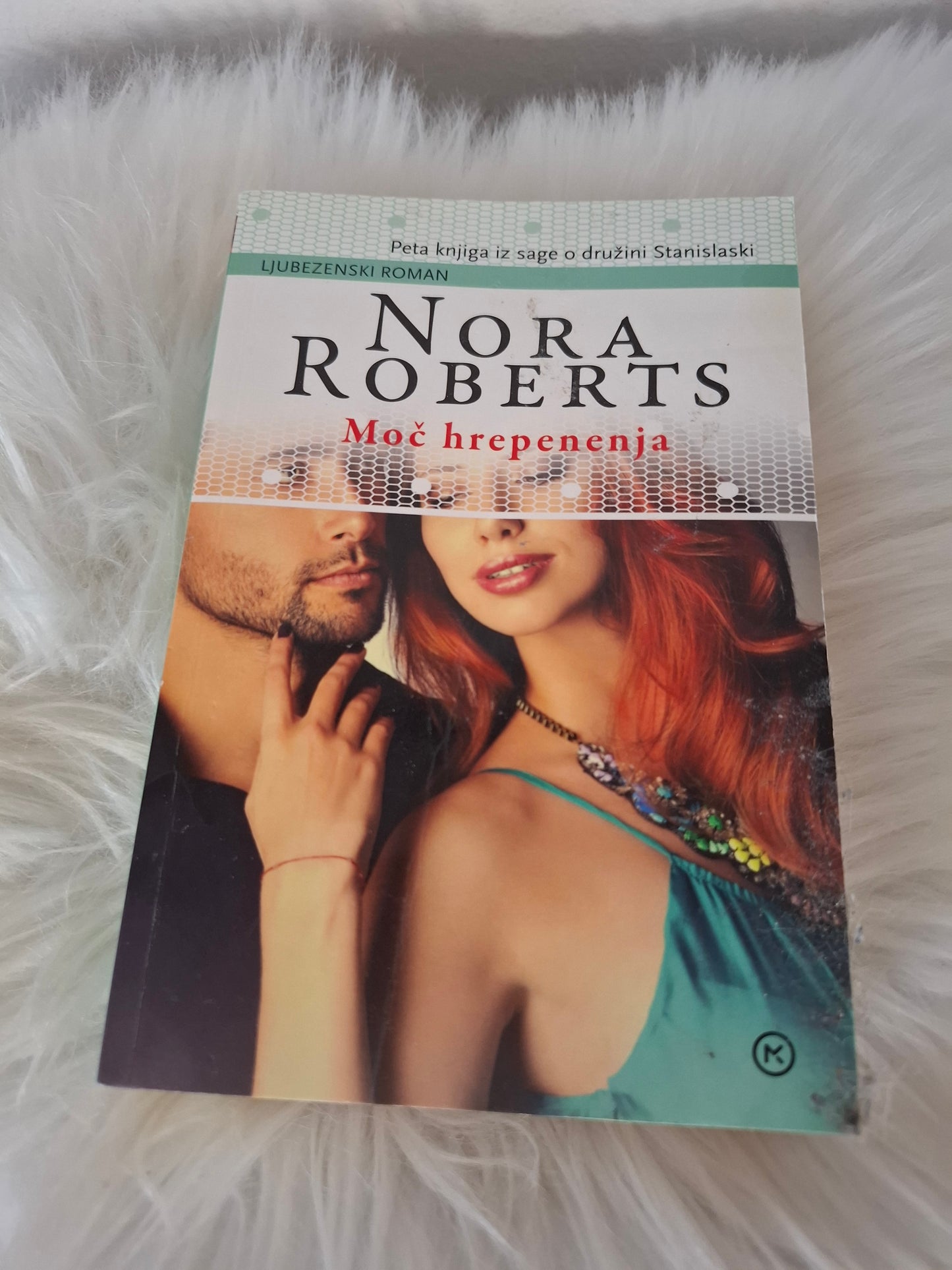 Moč hrepenenja Nora Roberts