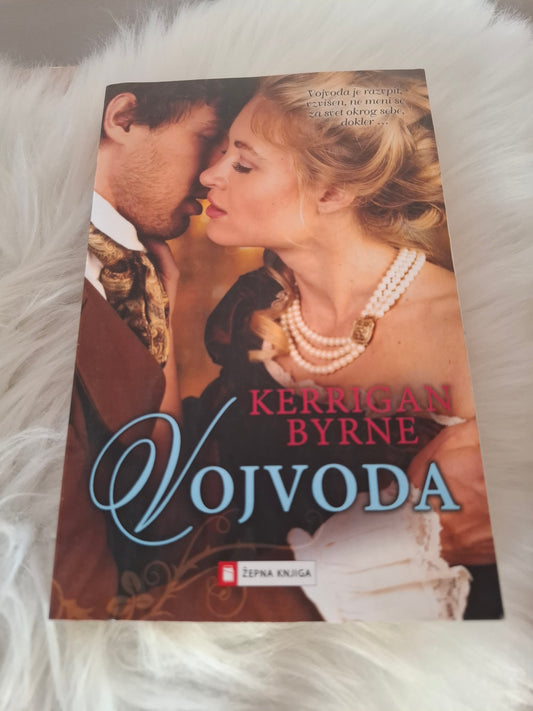 Vojvoda, Kerrigan Byrne