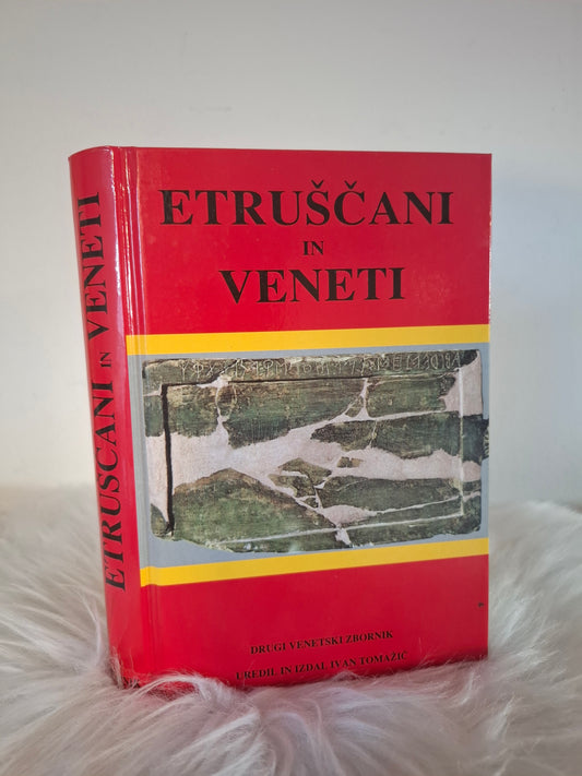 Etruščani in Veneti Ivan Tomažič