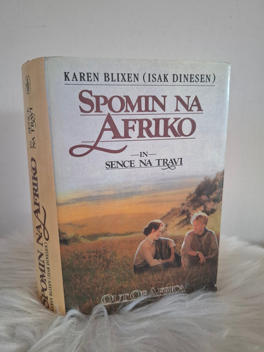 Spomin na Afriko in sence na travi Karen Blixen (Isak Dinesen)