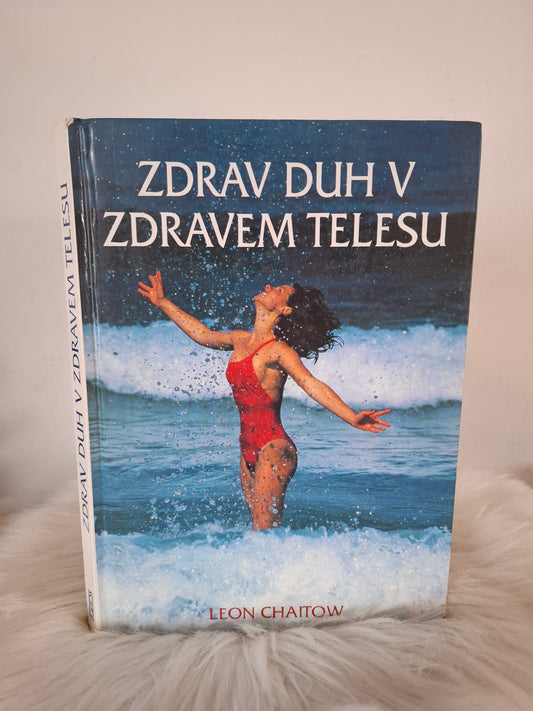 Zdrav duh v zdravem telesu Leon Chaiton
