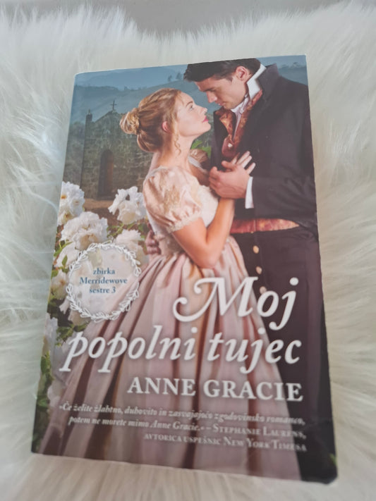 Moj popolni tujec Anne Grace