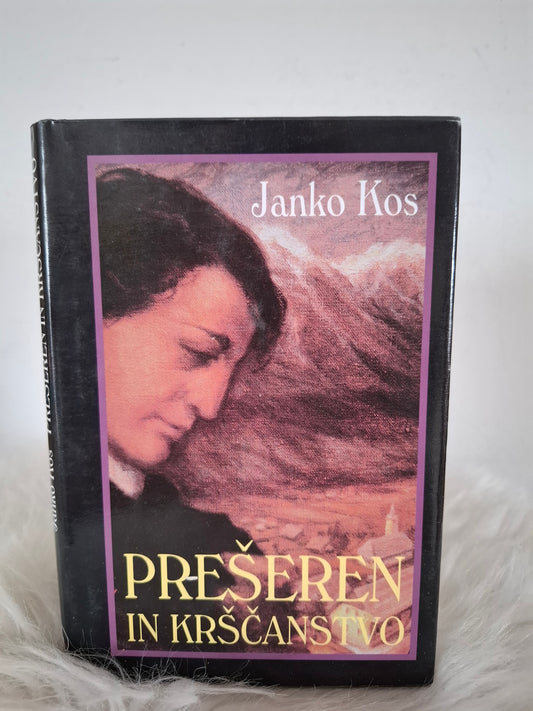 Prešeren in krščanstvo Janko Kos