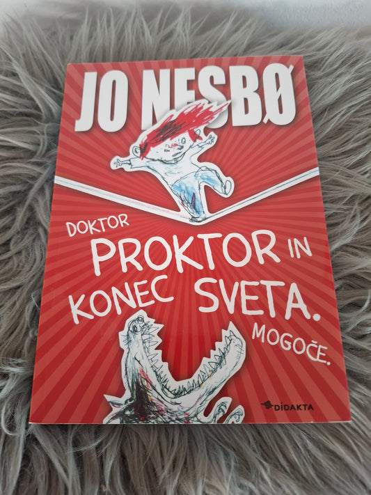 Doktor Proktor in konec svetaa mogoče Jo Nesbo