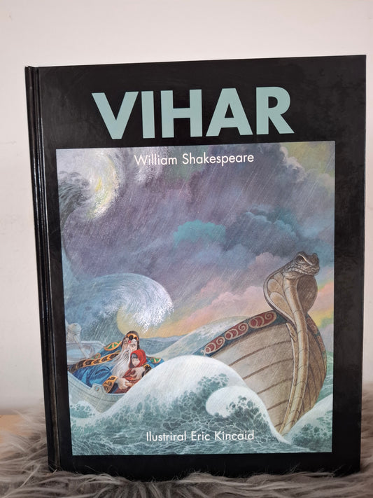 Vihar, William Shakespeare
