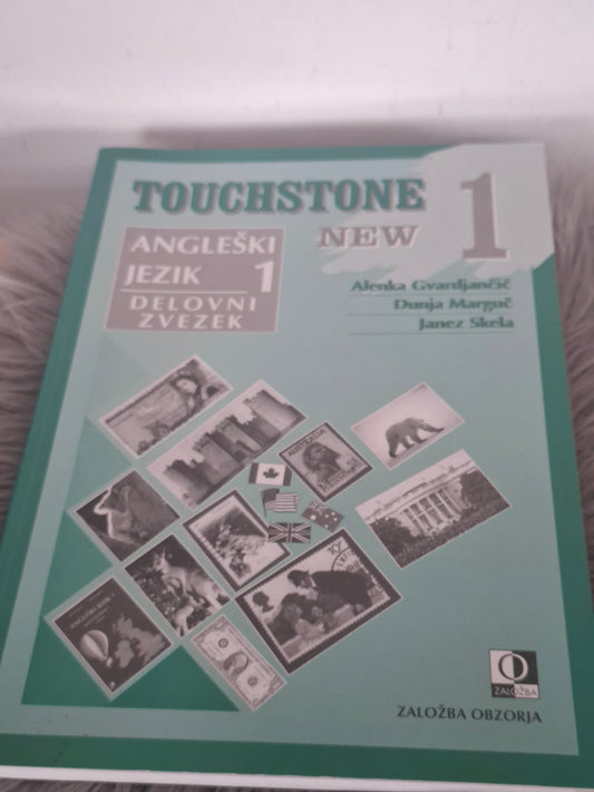 Touchstone 1  Alenka Gvardjanćić Dunja Marguč Janez Skela