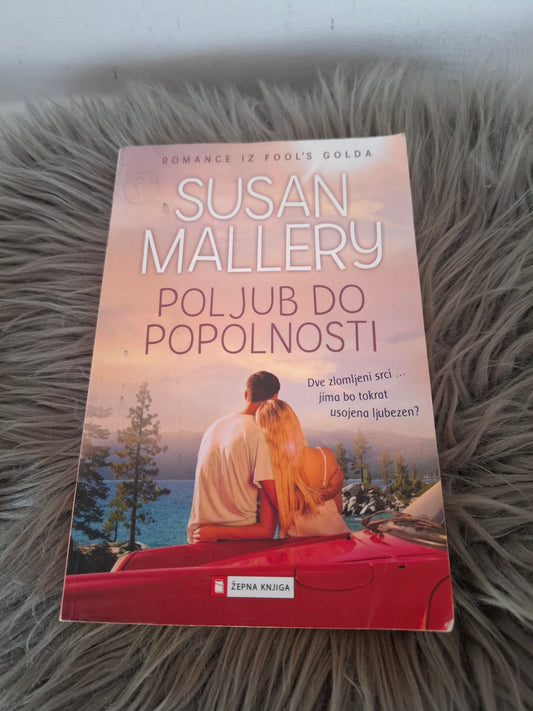 Poljub do popolnosti Susan Mallery