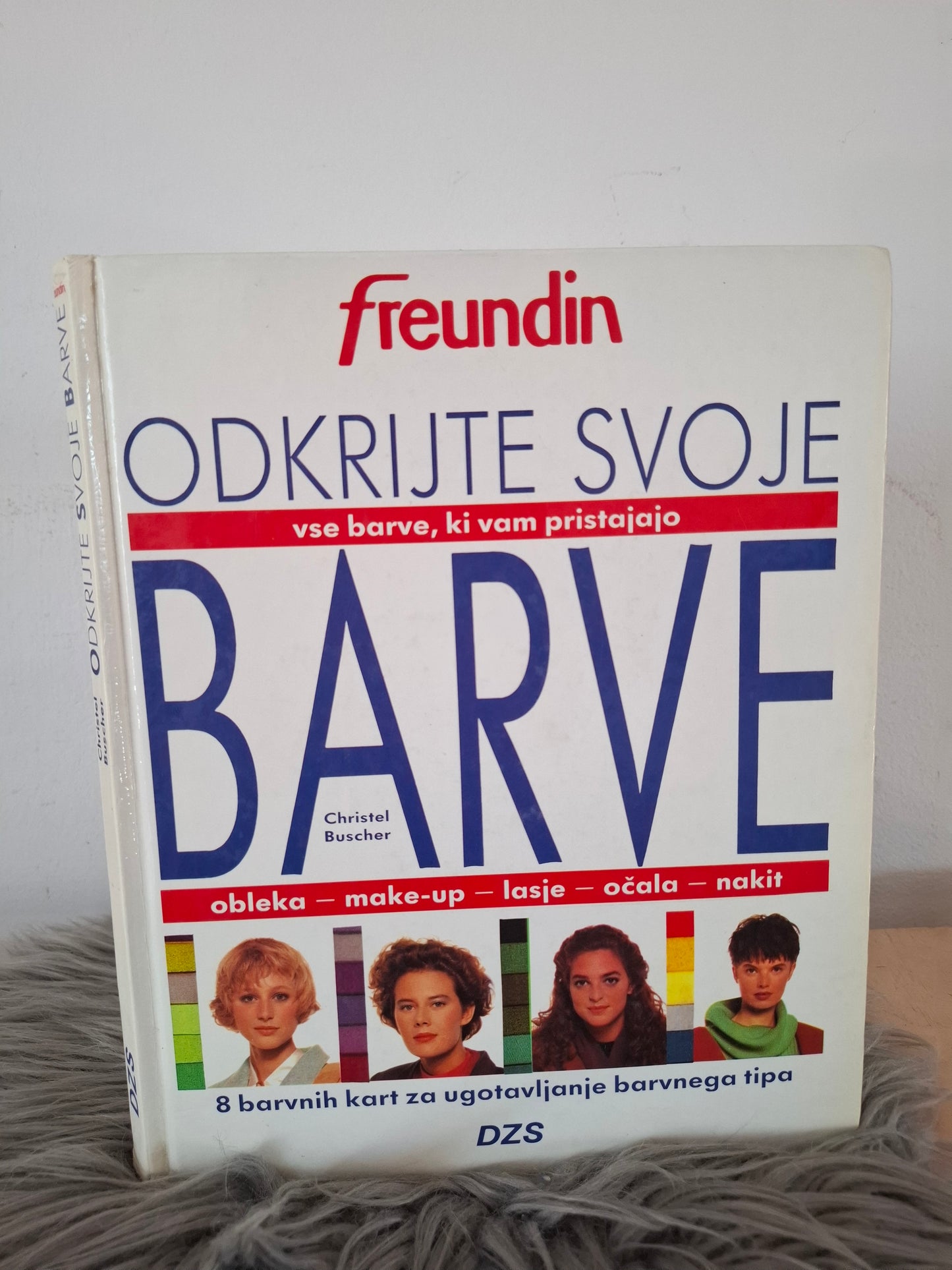 Priročniki Odkrijte svoj stil, Pričeske za vse tipe žensk, Umetnost ličenja Freundin