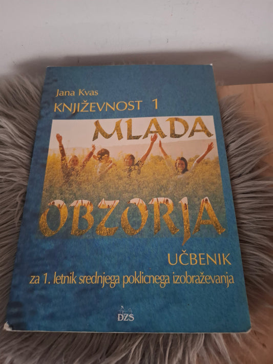 Književnost 1 Mlada obzorja Jana Kvas