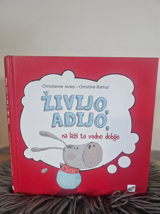 Živijo, adijo, na laži te vedno dobijo Christianne Jones
