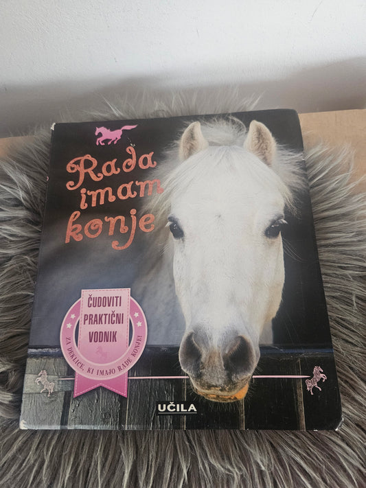 Rada imam konje Učila