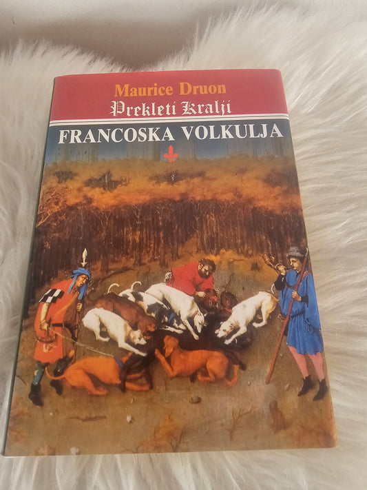 Prekleti kralji  Francoska volkulja Maurice Droun