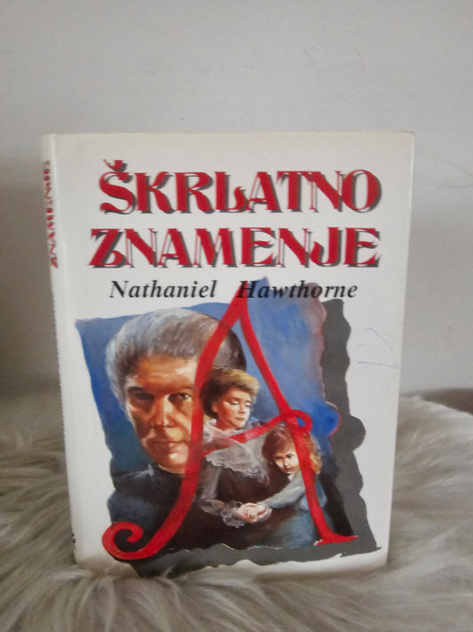 Škrlatno znamenje Nathaniel Hawthorne